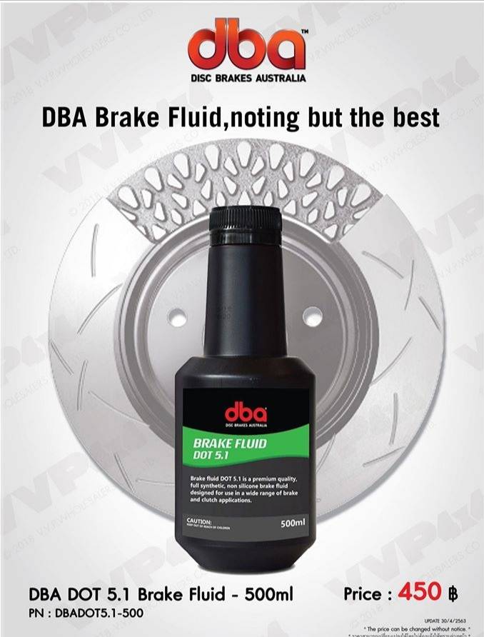 DBA BRAKE FLUID DOT 5.1 , 500MLราคา 450฿ 
DBA เปิดตัวน้ำมันเบรกรุ่นใหม่ล่าสุด!
บรรจุในขนาด 500 มล. DBA ประกอบด้วยน้ำมันเบรก DOT 5.1 ซึ่งเป็นของเหลว polyglycol เหมาะสำหรับการใช้งานในรถยนต์ยอดนิยม
น้ำมันเบรก DBA เป็นน้ำมันเบรกเกรดพรีเมี่ยมที่ผลิตในออสเตรเลียตามมาตรฐานออสเตรเลีย AS 1960-1976 น้ำมันเบรก DBA ทนต่ออุณหภูมิสูงพร้อมคุณสมบัติการดูดซึมน้ำต่ำน้ำมันเบรก DBA ช่วยให้มั่นใจได้ว่าหลีกเลี่ยงการกัดกร่อนการควบแน่นและการล็อค (ซึ่งนำไปสู่การสูญเสียการตอบสนองของคันเหยียบ) การใช้น้ำมันเบรกที่มีเกรดและคุณภาพที่ถูกต้องจะช่วยให้มั่นใจว่าระบบเบรกไฮดรอลิกทำงานได้อย่างปลอดภัยที่สุด
ความสำคัญของการใช้น้ำมันเบรกคุณภาพในระบบเบรกไฮดรอลิกไม่ควรเกิดขึ้นอย่างเบามือ พิจารณาสภาพแวดล้อมที่ยานพาหนะต้องเผชิญและควรใช้น้ำมันเบรกคุณภาพสูงสุดอย่างเหมาะสม สิ่งนี้จะช่วยลดค่าใช้จ่ายในการบำรุงรักษาในภายหลังในอายุการใช้งานของยานพาหนะรวมถึงรับประกันความปลอดภัยและประสิทธิภาพสูงสุดในระบบเบรกของยานพาหนะ
DOT 5.1 เป็นน้ำมันเบรกสังเคราะห์คุณภาพสูงที่ไม่มีส่วนผสมของซิลิโคนออกแบบมาเพื่อใช้กับเบรคและคลัทช์หลากหลายประเภท

