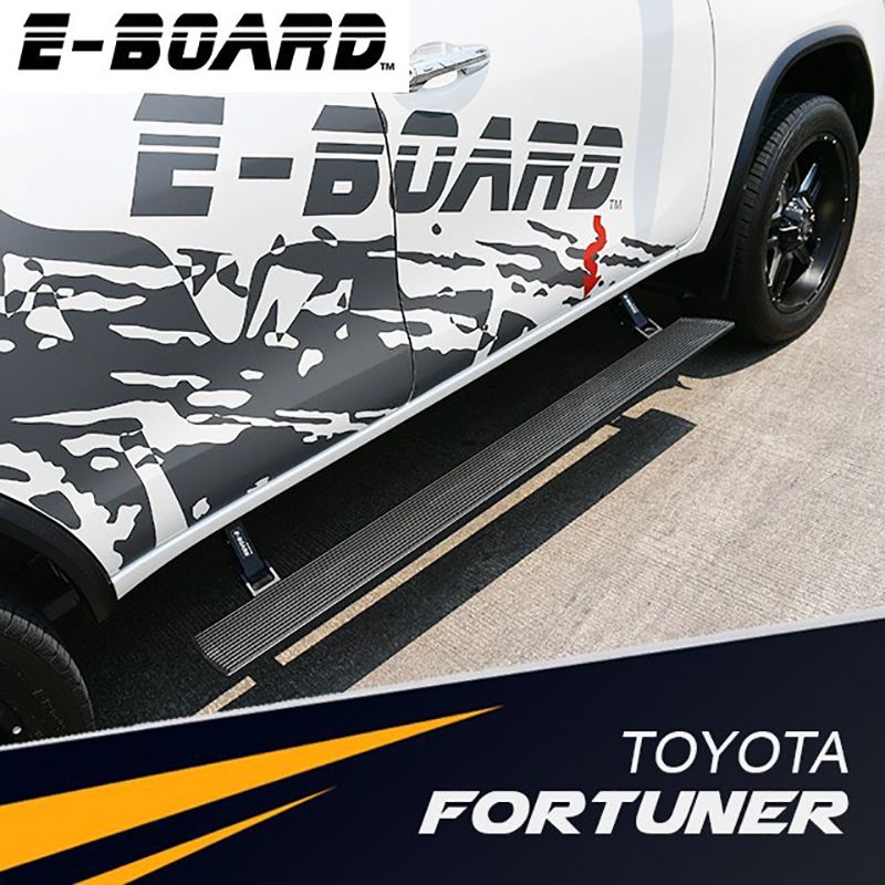 บันไดข้างไฮเทค E Board Power step สำหรับรถ Toyota Fortuner
