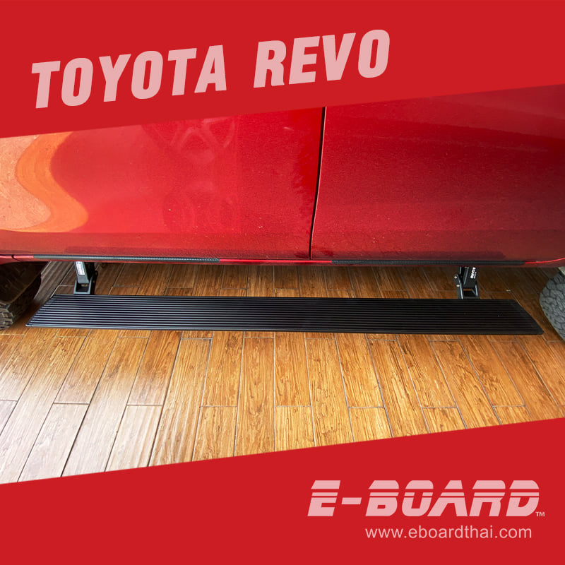 บันได้ข้างสไลด์อัจฉริยะ E-BOARD สำหรับรถรุ่น Toyota Revo
